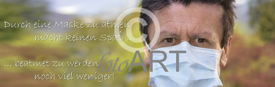 Durch eine Maske zu atmen …